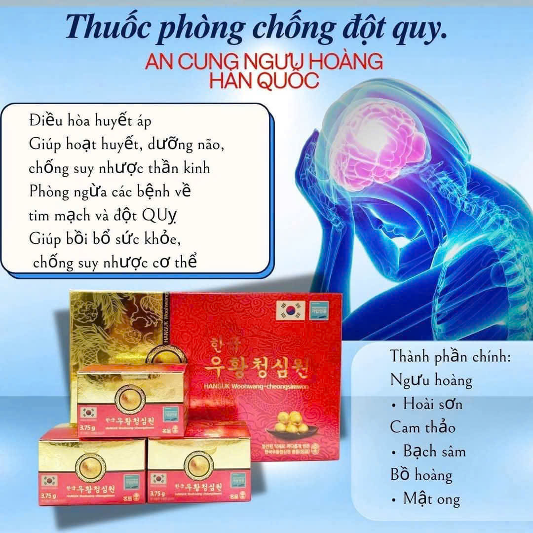 ông dụng của An Cung Ngưu Hoàng Hoàn Hàn Quốc ông dụng của An Cung Ngưu Hoàng Hoàn Hàn Quốc